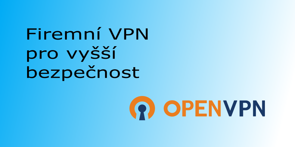 Vzdálený přístup do sítě přes OpenVPN