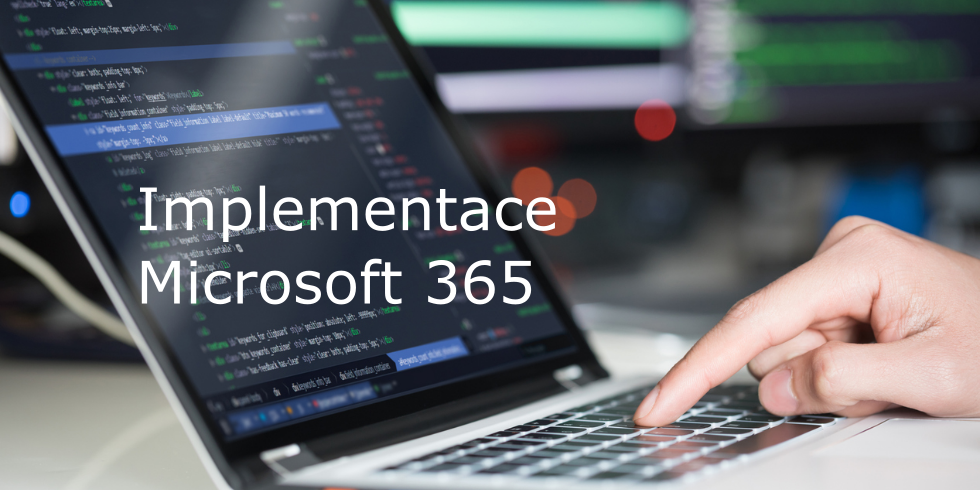 Implementace Microsoft 365 služeb
